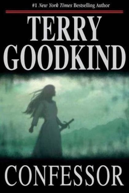 _attachments/Book Covers/ConfessorTerryGoodkind3811_f.jpg|1