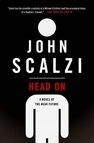 _attachments/Book Covers/HeadOnJohnScalzi7617_f.jpg|1