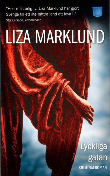 _attachments/Book Covers/LyckligaGatanLizaMarklund3330_f.jpg|1